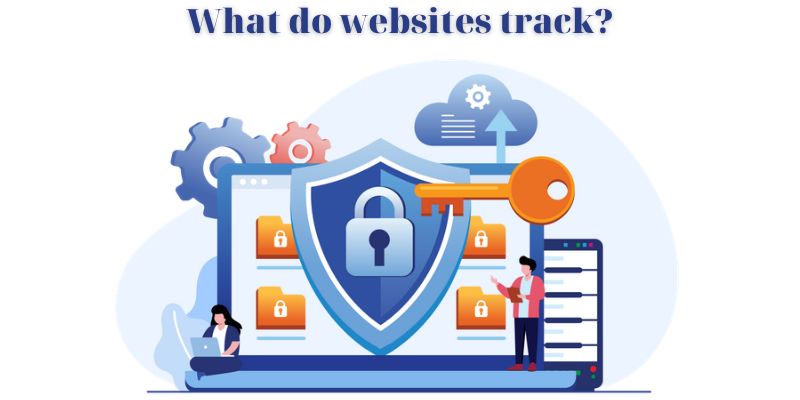 What do websites track? - Data privacy and online tracking